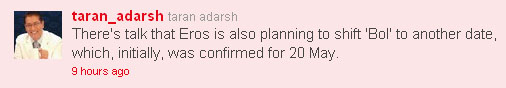 Bol movie delayed, tweets Taran Adarsh